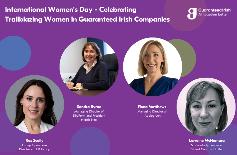 Celebrating Trailblazing Women in Guaranteed Irish Companies